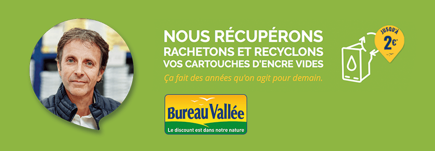 BUREAU VALLEE : nous rachetons vos cartouches d’encre